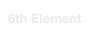 6th Element